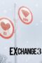 Nonton Film EXchange Season 3 (2023) Bioskop21 Nonton Film EXchange Season 3 (2023) Bioskop21
