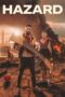 Nonton Film Hazard (2022) Bioskop21 Nonton Film Hazard (2022) Bioskop21