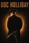 Nonton Film Doc Holliday (2023) Bioskop21 Nonton Film Doc Holliday (2023) Bioskop21