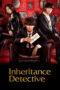 Nonton Film Inheritance Detective (2025) Bioskop21