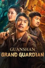 Nonton Film Guanshan Grand Guardian (2025) Bioskop21