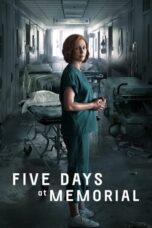Nonton Film Five Days at Memorial (2022) Bioskop21