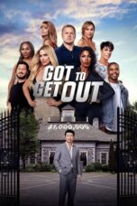 Nonton Film Got to Get Out (2025) Bioskop21