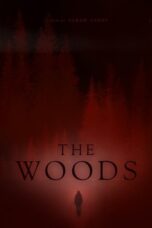 Nonton Film The Woods (2024) Bioskop21