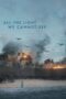 Nonton Film All the Light We Cannot See (2023) Bioskop21 Nonton Film All the Light We Cannot See (2023) Bioskop21