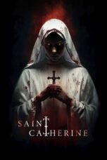 Nonton Film Saint Catherine (2024) Bioskop21