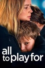 Nonton Film All to Play For (2023) Bioskop21