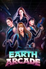Nonton Film Earth Arcade Season 3(2025) Bioskop21